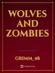 Wolves and Zombies Book