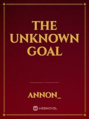The Unknown Goal Book