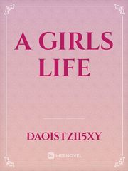 A girls life Book