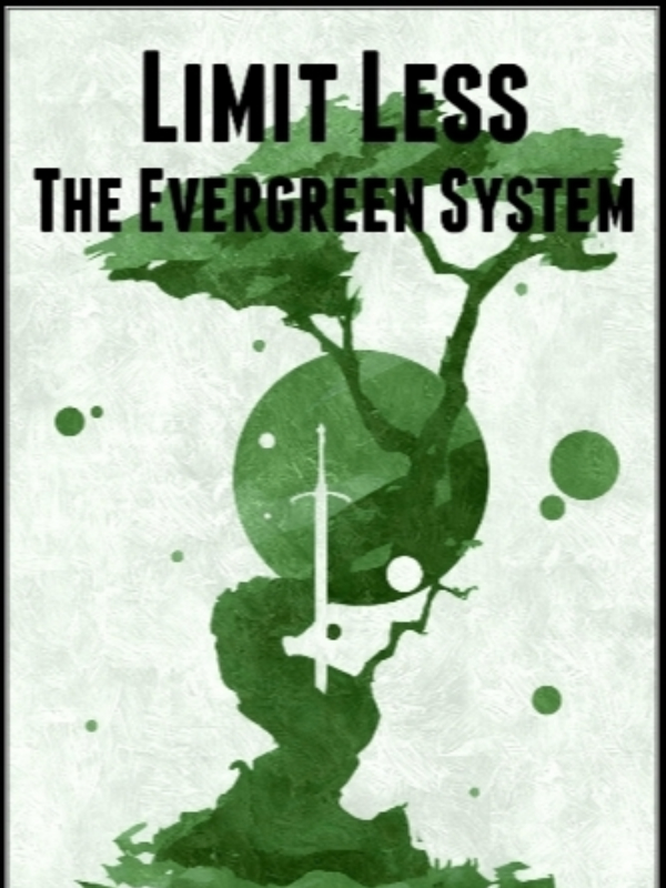 Limitless: The Evergreen System Book