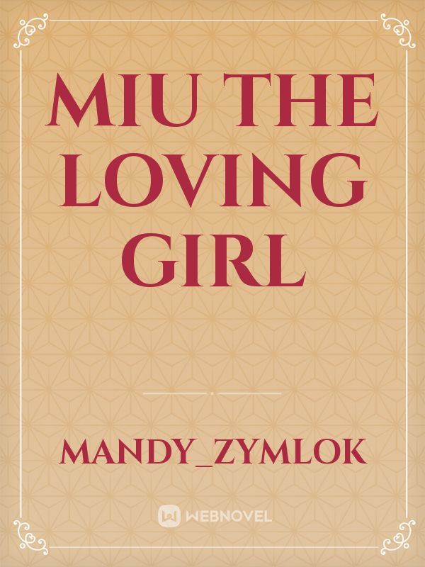 Miu the Loving Girl