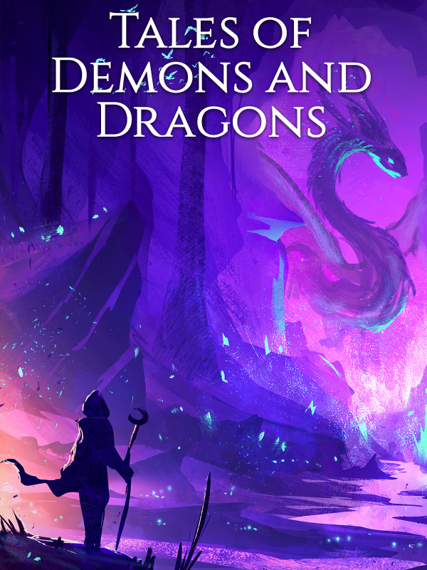 Tales of Demons and Dragons