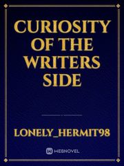 Curiosity of the Writers side Book