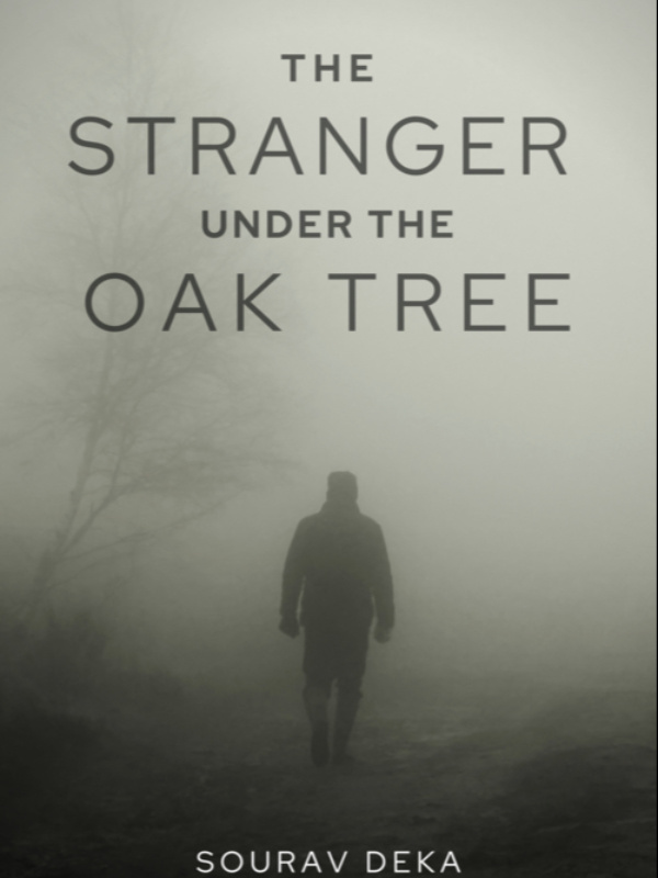 The stranger under the oak tree