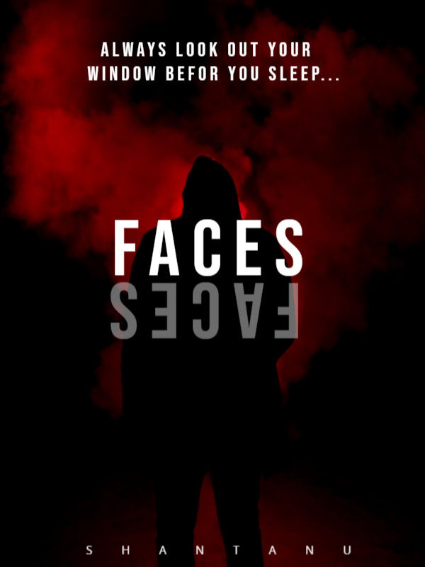 Faces- A Short Novel