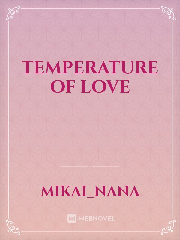 Temperature Of Love