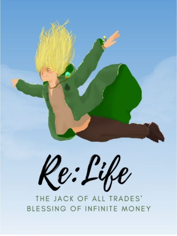 Re:Life The Jack of All Trades' Blessing of Infinite Money Book