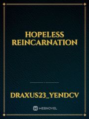 hopeless reincarnation Book