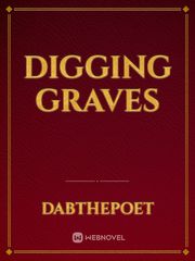 DIGGING GRAVES Book