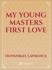 My young masters first love Book