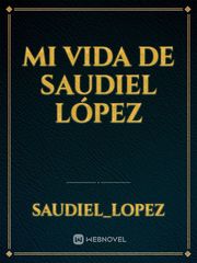 Mi vida
De Saudiel López Book