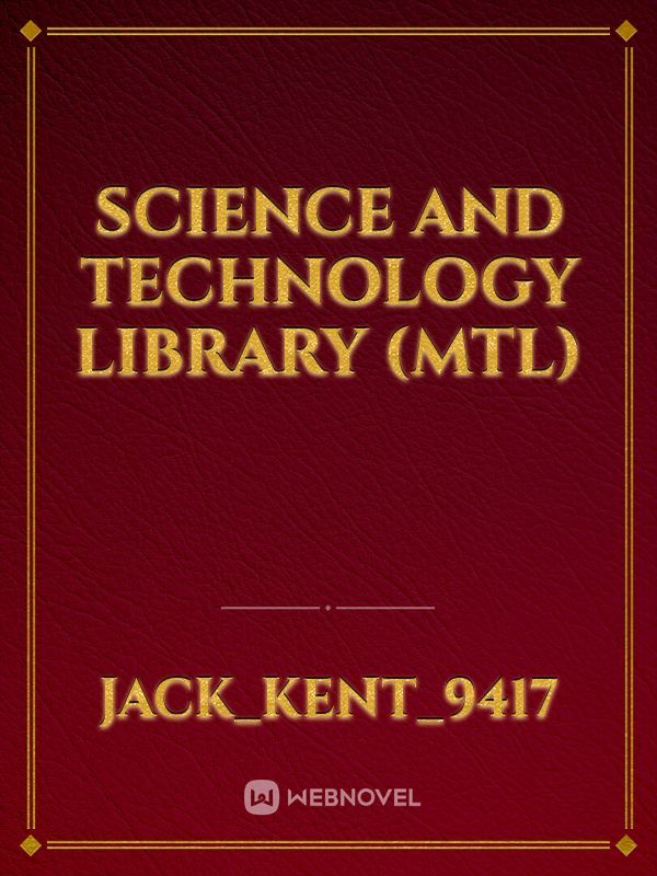 Science and Technology Library (MTL)