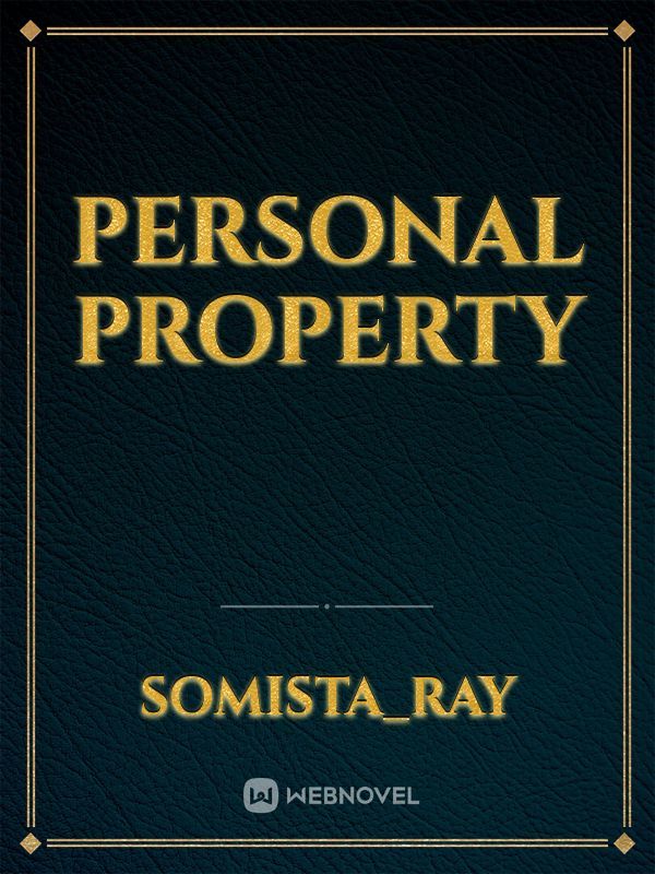 PERSONAL PROPERTY