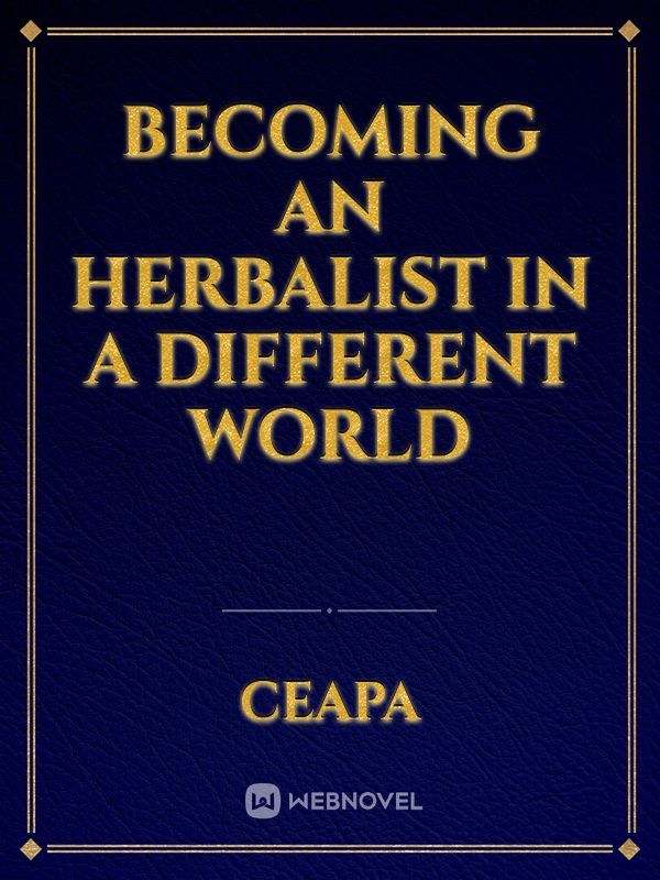Becoming an Herbalist in a Different World