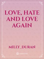 Love, hate and love again Book