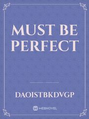 must be perfect Book