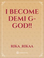 I Become Demi G-God!! Book