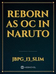 Reborn as Oc in Naruto Book