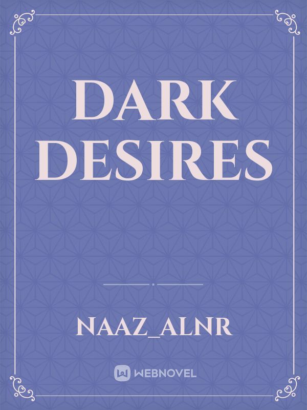 dark desires