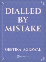 DIALLED BY MISTAKE Book