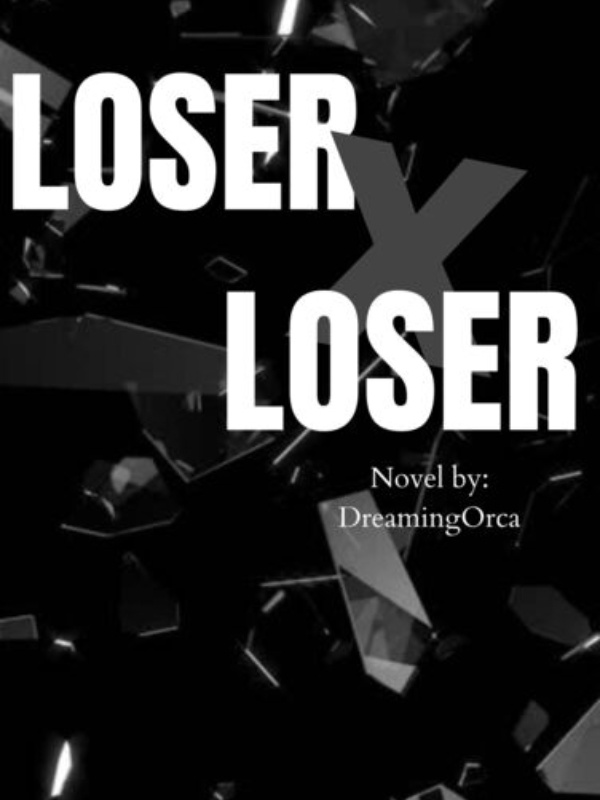 Loser X Loser (Dropped)
