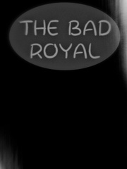 The Bad Royal Book