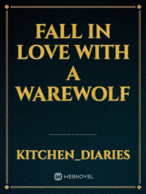 fall in love with a warewolf