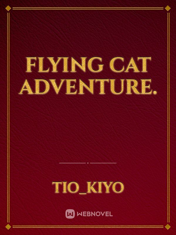 Flying Cat Adventure.