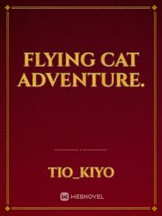 Flying Cat Adventure. Book