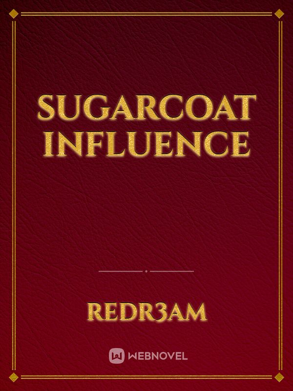 Sugarcoat Influence Book
