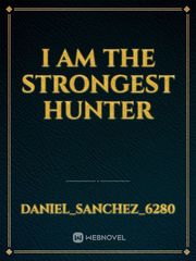 I am the strongest hunter Book