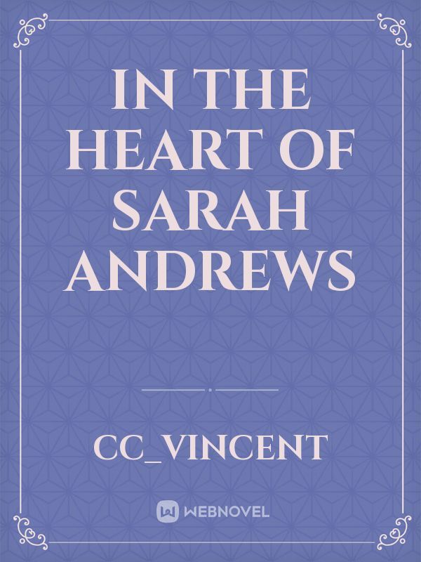 In The Heart Of Sarah Andrews