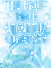 The Drop-Dead Gorgeous Composer Book