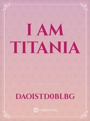 I am titania Book