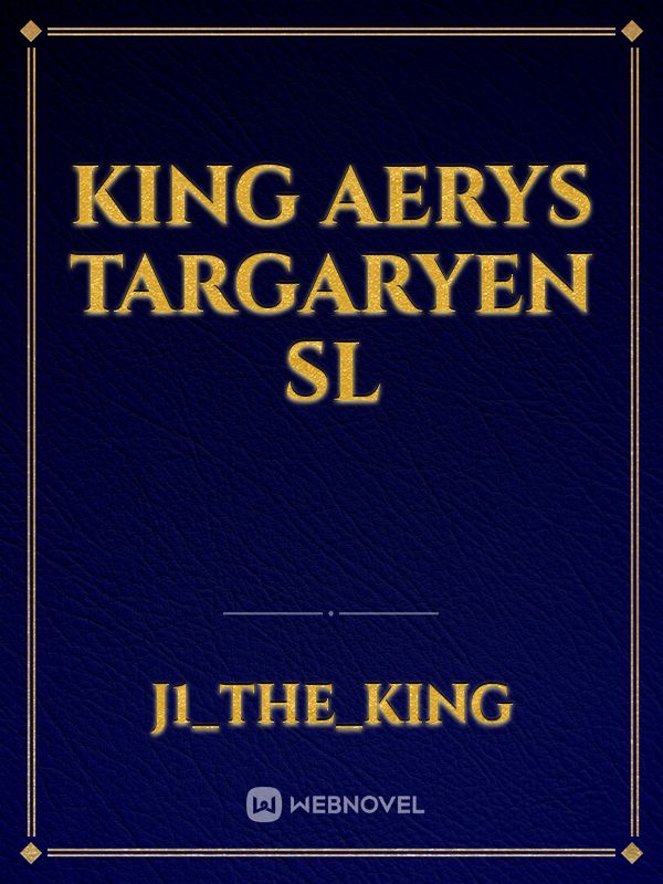 King Aerys Targaryen Sl Book