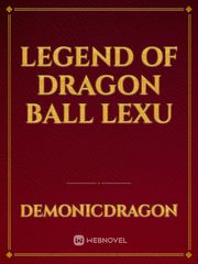 Legend of Dragon Ball Lexu Book