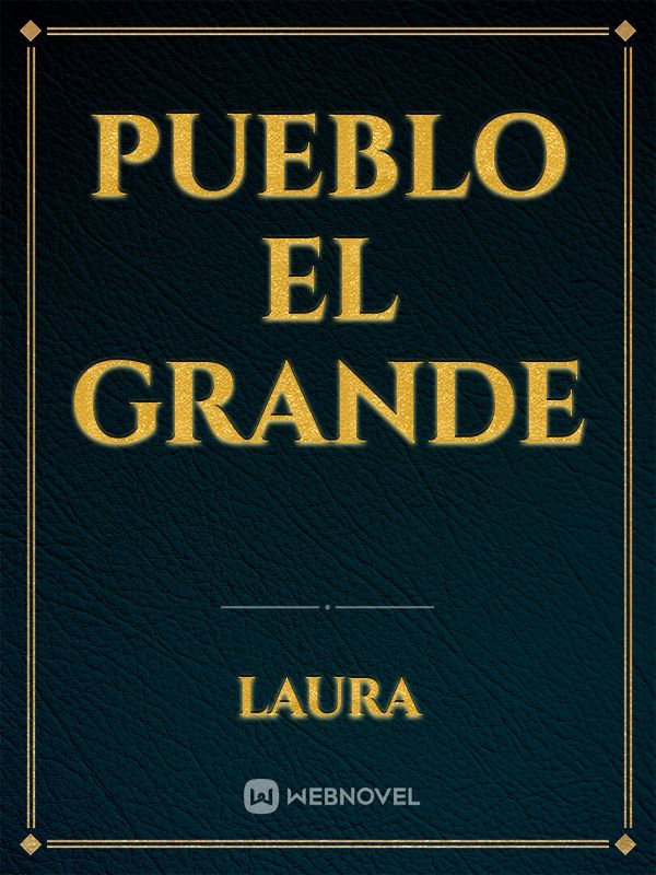 Pueblo El Grande Book