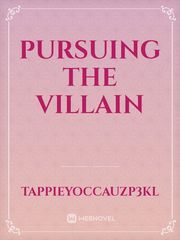 Pursuing The Villain Book