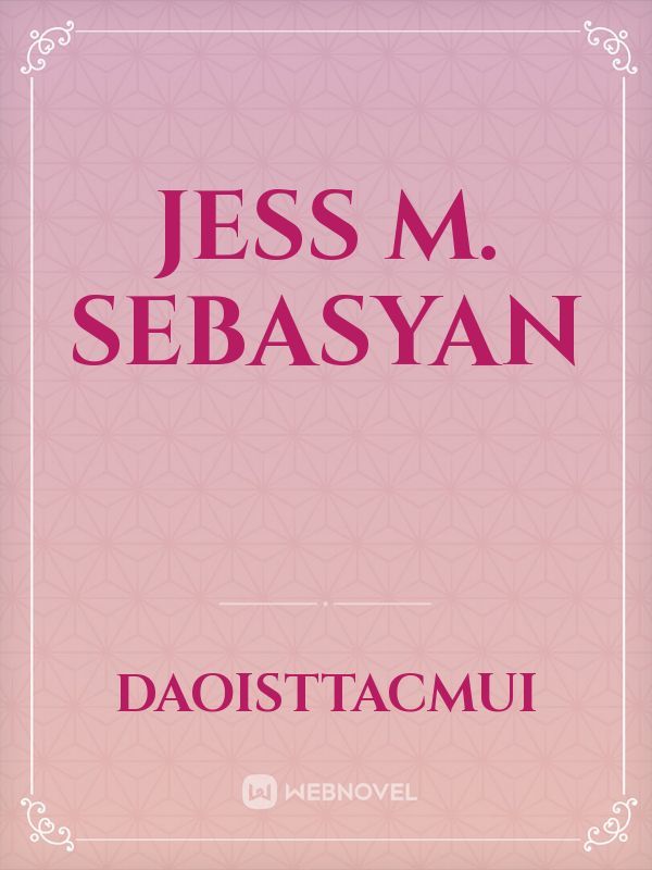 Jess m. sebasyan