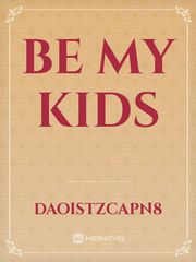 be my kids Book