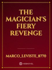 The Magician's Fiery Revenge Book