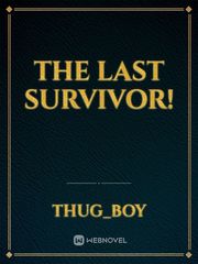 The last survivor! Book