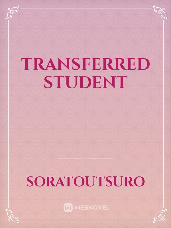 Transferred student