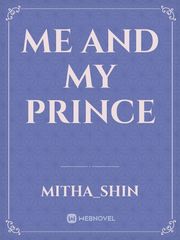 Me And My Prince Book