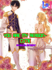 You are my Reason- Cutie Book