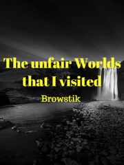 The unfair Worlds that I visited Book