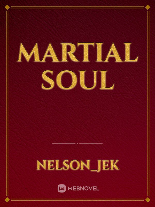 martial soul Book