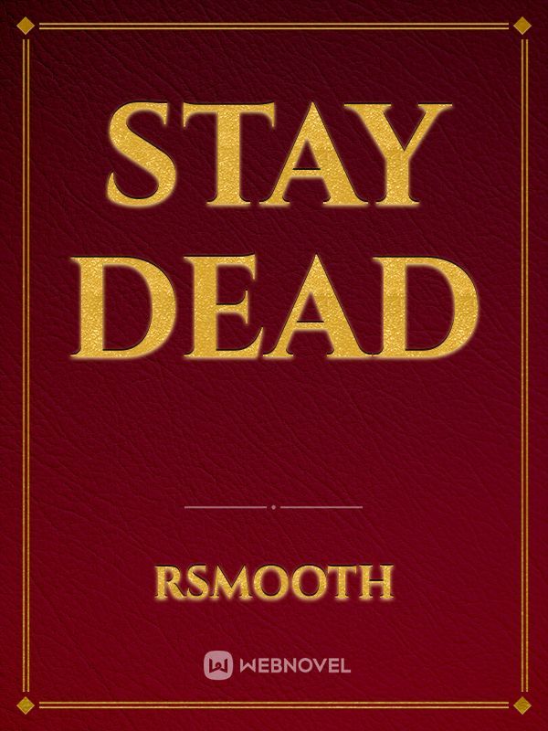 Stay Dead Book