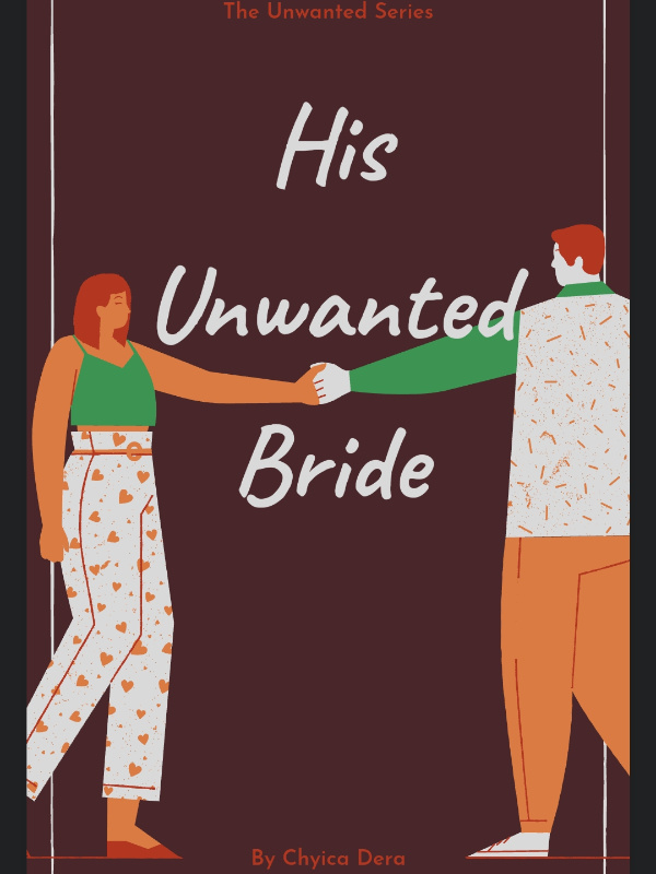 His Unwanted Bride Book