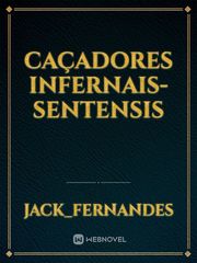 Caçadores infernais- Sentensis Book